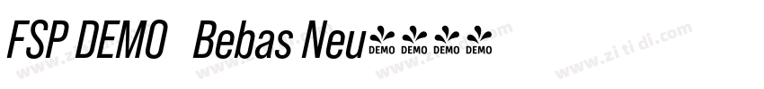 FSP DEMO   Bebas Neu字体转换